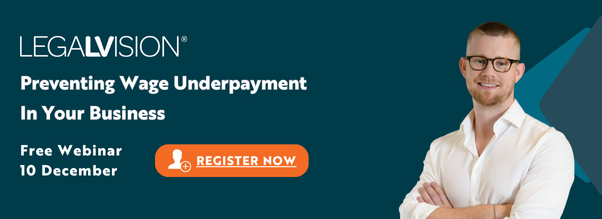 Banner advert covering the information on this specific webinar entitled "Preventing Wage Underpayment In Your Business". 10th December at 11:00am AEDT.