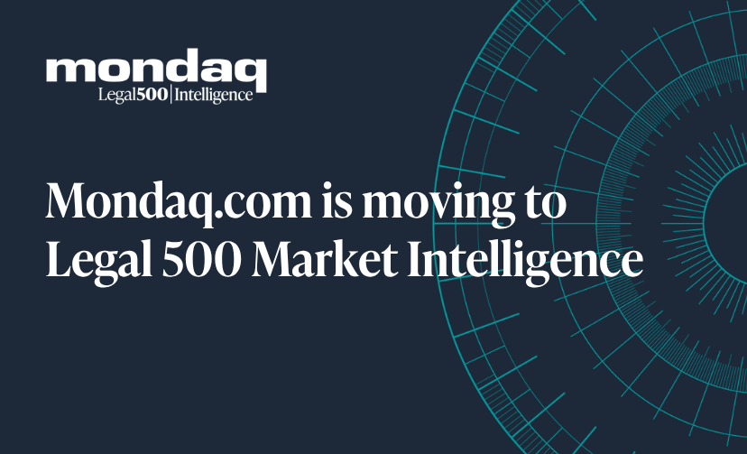 Mondaq.com is moving to Legal 500 Market Intelligence