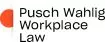 Photo of Pusch  Wahlig Workplace Law